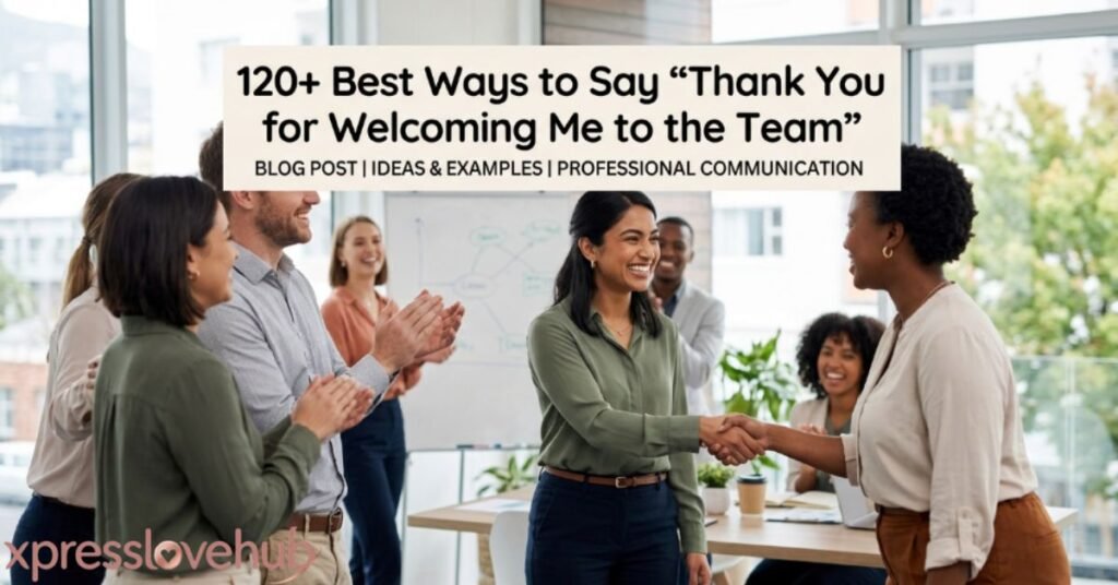 best-ways-to-say-thank-you-for-welcoming-me-to-the-team