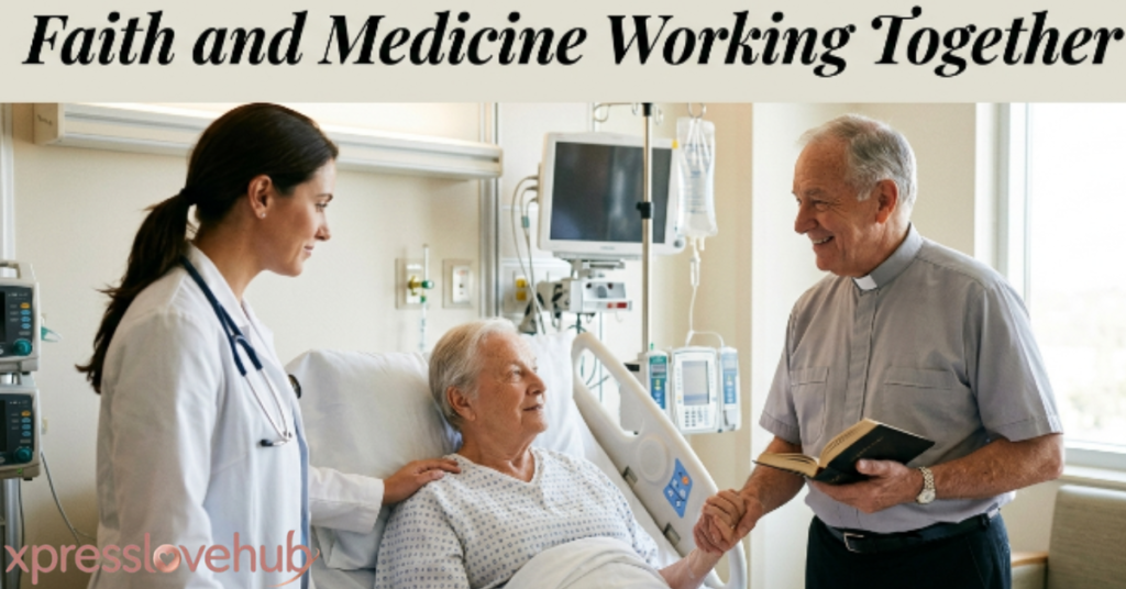 Faith and Medicine Working Together
